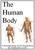 Thumbnail The Human Body: A Short Study of the 11 Major Organ Systems